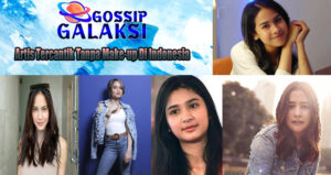 Artis Tercantik Tanpa Make-up Di Indonesia