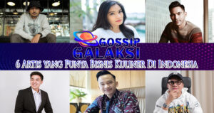 6 Artis Yang Punya Bisnis Kuliner Di Indonesia