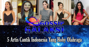 5 Artis Cantik Indonesia Yang Hoby Olahraga