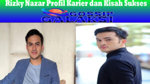 Rizky Nazar Profil Karier dan Kisah Sukses