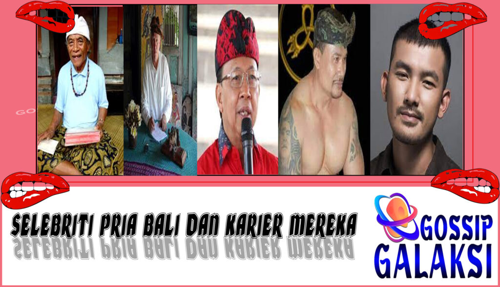 5 Selebriti Pria Bali